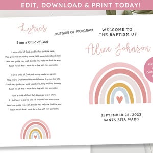 May include: A baptism program with the text "Welcome to the Baptism of Alice Johnson" and the date September 25, 2023. The design includes a rainbow graphic in pastel colors and the lyrics to "I am a Child of God".