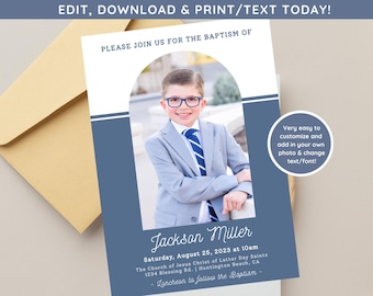 May include: A baptism invitation template featuring a blue and white color scheme with an arched photo frame. The text reads: PLEASE JOIN US FOR THE BAPTISM OF, Jackson Miller, Saturday, August 25, 2023 at 10am, The Church of Jesus Christ of Latter Day Saints.