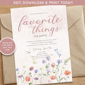 May include: A pink and white tea party invitation with a floral design. The invitation reads "You're invited to a favorite things tea party". The text also includes details about the event, such as the date, time, and location.