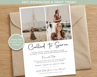 May include: A white card with a photo collage of a woman in a floral dress standing in front of a white building, a woman in a floral dress smiling at the camera, and a woman in a floral dress smiling at the camera. The text "Called to Serve" is written in black cursive script. The text "Sister Ashley Jones has been called to serve in the Philippines Butuan Mission" is written in black text. The text "Farewell Talk" is written in black text. The text "The Church of Jesus Christ of Latter Day Saints" is written in black text. The text "1234 Missionary Lane, Provo, UT, 90012" is written in black text. The text "Sunday, August 25, 2023 at 10AM" is written in black text. The text "Write Sister Jones on her Mission!" is written in black text. The text "youremailhere@missionary.org" is written in black text.