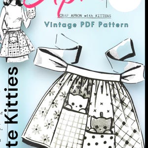 Puede incluir: Un patrón PDF vintage para un delantal lindo con bolsillos de gatitos. El delantal está hecho de tela de patchwork con un diseño a cuadros, de lunares y floral. El patrón se titula "Scrap Apron with Kittens" y "Vintage PDF Pattern".