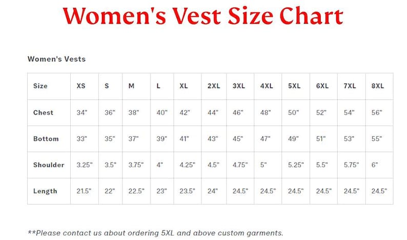 May include: A white chart titled "Women's Vest Size Chart" with size measurements for chest, bottom, shoulder, and length. Sizes range from XS to 8XL, with measurements in inches.