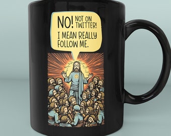 Funny Jesus Mug,Jesus Mug,Religious Mugs,Religious Gifts,Religion Gifts,Jesus Gifts For Man,Jesus Gifts,Jesus Gifts For Women,Bible Mug Cup