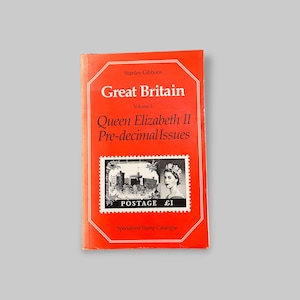 Great Britain Volume 3 - Queen Elizabeth II Pre-Decimal Issues Specialised Stamp Catalogue 1987 Paperback Book (Stanley Gibbons)