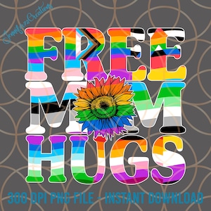 Free Mom Hugs Png, LGBTQ Mom Png, LGBTQ Pride Month Png, LGBT Png, Gay Pride Png, Lesbian Png, Lgbtq Mother&#39;s Day, Gift For Mom