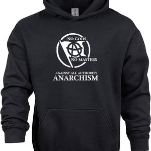 No Gods No Masters Hoodie