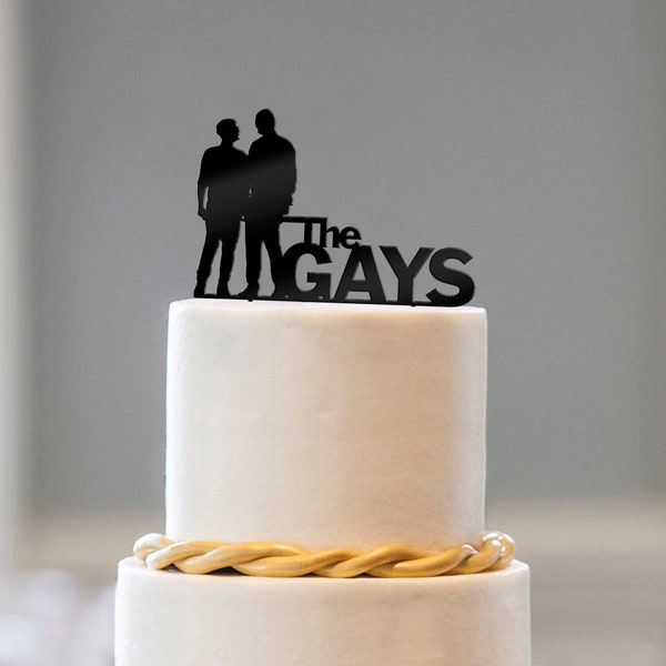 The Gays Cake Topper - LGBT Cake Topper for Wedding - Gay Cake Topper - 3D Printed Cake Topper - Engagement Cake Topper - Funny Cake Topper