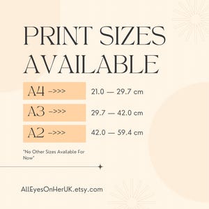 May include: A beige graphic with the text "PRINT SIZES AVAILABLE." It lists A4, A3, and A2 print sizes with their dimensions in centimeters. The text "No Other Sizes Available For Now" is also included, along with the Etsy shop URL.