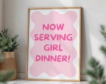 Girl Dinner Print: Funny Coquette Kitchen Poster, Pink Wall Art