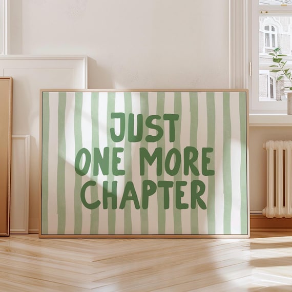 Just One More Chapter horizontal Print, Book Wall Art, Green Stripey Print, Reading Decor, Library Wall Art, Cute Gift For Book Lovers