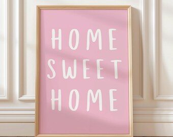 Home Sweet Home Print: Pink Daily Affirmations, Minimalist Wall Art