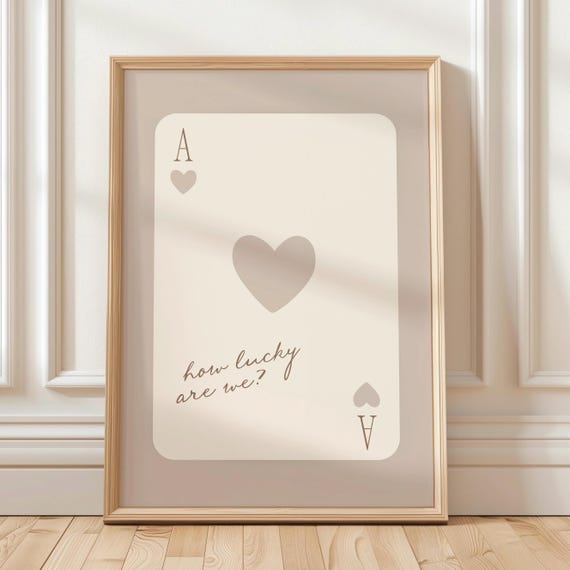 How Lucky Are We Playing Card Beige Heart Print, Trendy Beige Aesthetic Wall Art Decor, Retro Minimalist Print, Lucky Heart Poster