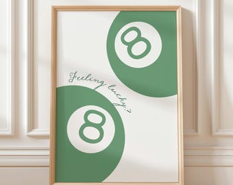 Feeling Lucky 8 Ball Green Print, Green Decor, Trendy Aesthetic Wall Art Decor, Retro Cool Bedroom Print, Lucky 8 Ball Poster