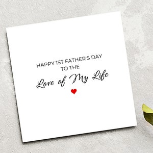 Feliz primer día del padre para el amor de mi vida, primera tarjeta del día del padre para marido, prometido, novio, pareja