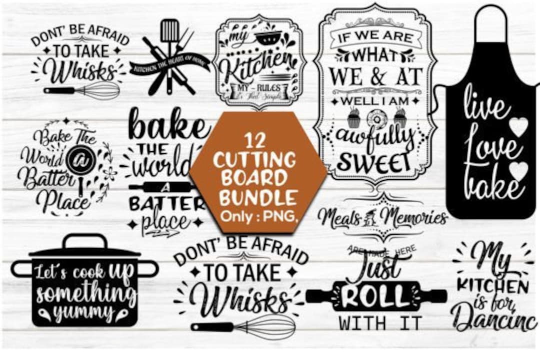 Kitchen Bundle Svg, Farmhouse Sign Svg, Cutting Board Svg , Kitchen Svg ...