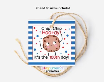 2" en 3" Chip Chip Hoera It's the 100th Day Chocolate Chip Cookie-tags, viering 100e schooldag
