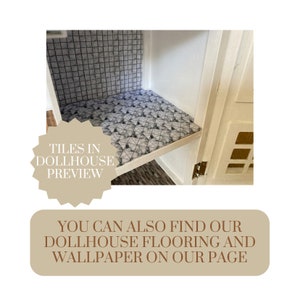 May include: A close-up of a dollhouse shelf with black and white patterned tile flooring. The text "TILES IN DOLLHOUSE PREVIEW" is on a starburst-shaped sticker. The text "YOU CAN ALSO FIND OUR DOLLHOUSE FLOORING AND WALLPAPER ON OUR PAGE" is on a tan rectangle.