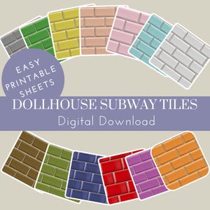 May include: Printable dollhouse subway tile sheets in various colors, including gray, green, yellow, pink, blue, white, brown, red, purple, and orange. Easy printable sheets. Digital download.