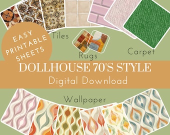 May include: Printable dollhouse flooring and wallpaper in a 70s style.  The set includes tiles, rugs, carpet, and wallpaper in various patterns.  The text on the image reads "Easy Printable Sheets, Tiles, Rugs, Carpet, Dollhouse 70's Style, Digital Download, Wallpaper".