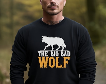 Sweatshirt Wolf The big bad Wolf Unisex Sweatshirt Howling Wolf Wolf Liebhaber Geschenk Animal Sweatshirt Geschenk für Ihn Wolfsgeschenke