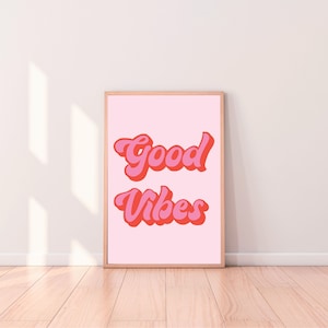 Good Vibes Print, Good Vibes Printable Wall Art, Retro Wall Art, Nursery Decor, Groovy Wall Art,  Printable Quotes, Digital Prints
