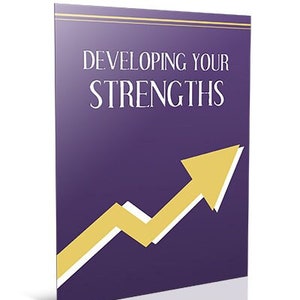Developing your strengths