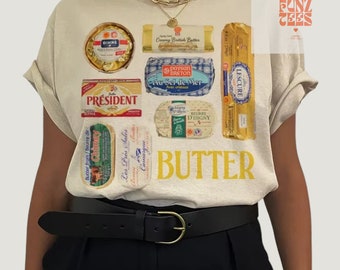 Butter T-Shirt | Funny Food Graphic Tee | Butter Lover Gift | Trendy Unisex Shirt | Cute Kitchen Art Print | Foodie Apparel | Quirky Design