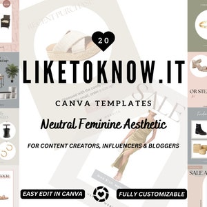20 LiketoKnowit Canva Templates for Content Creators, Influencers & Bloggers | LTK Canva Template Neutral Feminine Aesthetic