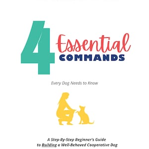 Dog Training Guide, 4 Essential Commands, Planner Bundle (PDF)