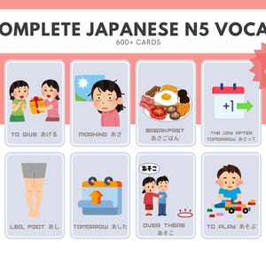 Könnte beinhalten: Ein Karteikartensatz zum Erlernen des japanischen N5-Vokabulars. Das Bild zeigt acht Karten mit Illustrationen und japanischen Wörtern. Oben im Bild steht "COMPLETE JAPANESE N5 VOCAB" und "600+ CARDS". Die Karten enthalten Wörter wie "geben", "Morgen" und "Frühstück".