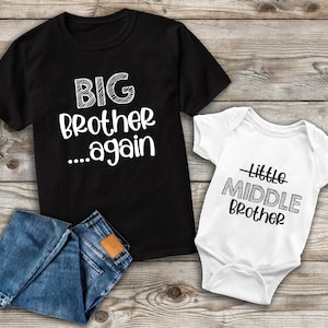 Big Brother AGAIN, Big Middle AGAIN, Big Sibling Shirt, Matching Shirt, Little Brother Shirt, Sibling Hospital Shirt