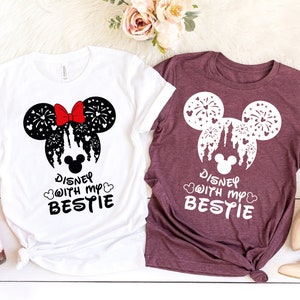 Disney With My Bestie Shirt, Disney Shirt, Mickey Shirt, Minnie Shirt, Disneyland Shirt, Friends Shirt, Besties Shirt, Disney Trip Shirt
