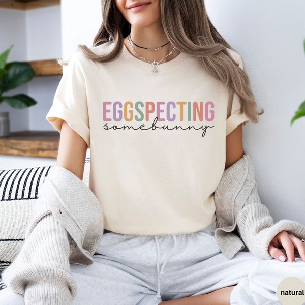 Easter Pregnancy Announcement Shirt, Eggspecting Tshirt, Spring Baby Announcement, Easter Funny Shirt, Easter Pregnancy Reveal Mom To Be Tee