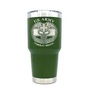U.S. Army Combat Medic 30oz Laser Engraved Stainless Steel Tumbler - Army Green 68W Combat Medic Badge Coffee Cup