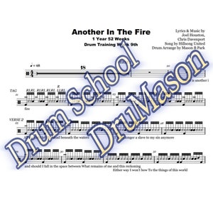 Op de afbeelding: Een bladmuziekpagina voor een drumsolo met de titel "Another In The Fire" van Hillsong United. De muziek is gearrangeerd door Mason B Park en bevat de teksten "is another i" en "dead beneath the waters".