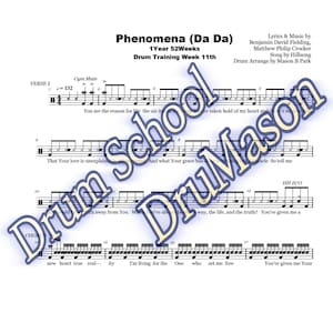 Könnte beinhalten: Ein Notenblatt mit dem Titel "Phänomene (Da Da)" und Texten von Benjamin David Fielding, Matthew Philip Crocker und Song von Hillson. Die Schlagzeug-Arrangement ist von Mason B Park. Die Musik ist für eine Schlagzeug-Trainingswoche 11.