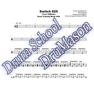 May include: Sheet music for a drum solo titled "Switch 625" by Def Leppard. The music is written in standard notation and includes drum parts for the bass drum, snare drum, hi-hat, and cymbals. The music is arranged by Mason B Park.