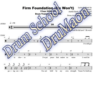 May include: A sheet music page for a drum solo titled "Firm Foundation (He Won't)". The music is written in standard notation with lyrics and drum notation. The title is written in a large font and the lyrics are written in a smaller font. The music is for a drum solo and includes a drum track.