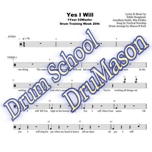 May include: Sheet music for the song "Yes I Will" by Eddie Hoagland, Jonathan Smith, and Mia Fieldes. The song is arranged for drums and includes lyrics and music notation.