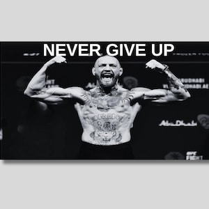 Conor McGregor citaat klaar om op te hangen canvas, UFC MMA muur decor, sportkunst canvas, slaapkamer muur decor, sportbar, Connor McGregor Never Give Up