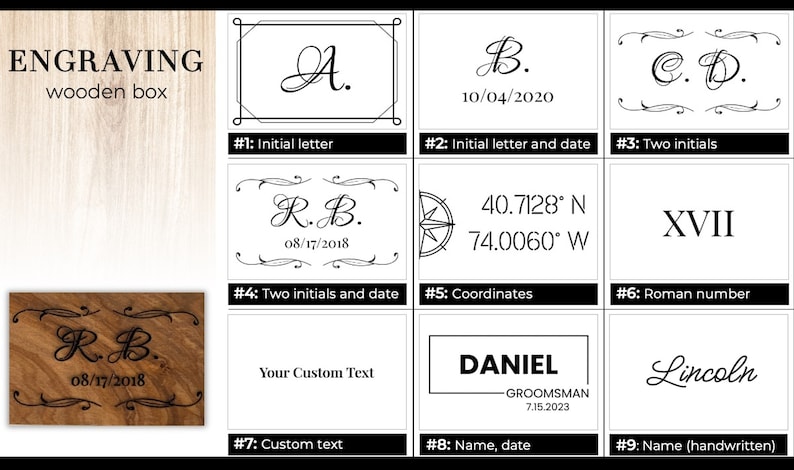 May include: Image displaying engraving choices for a wooden box. Options include initial letters, initials with dates, coordinates, custom text, names, and Roman numerals. The text "ENGRAVING wooden box" is at the top.