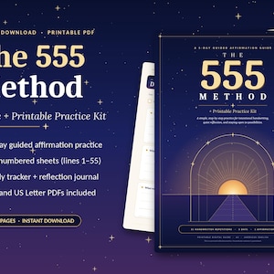 May include: A digital download printable PDF guide titled The 555 Method with a 5-day guided affirmation practice, 15 numbered sheets, a daily tracker, and a reflection journal. The cover features a sunset graphic on a dark blue starry background.