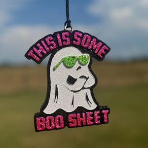 This is some BOO SHEET/Car Scent/Halloween Freshie/Fall Freshie/Air freshener/Spooky Freshie/Custom Car Freshie/Car Freshener/Car Freshy
