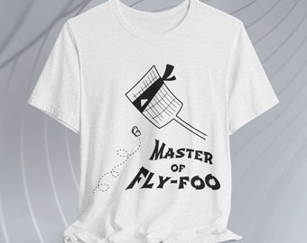 Master of Fly-Foo Shirt, Ninja Shirt, Fly Swatter Ninja, Insect Catching, Fly Humor, Cute Funny Ninja fly swatter, Summer, Father&#39;s Day Gift