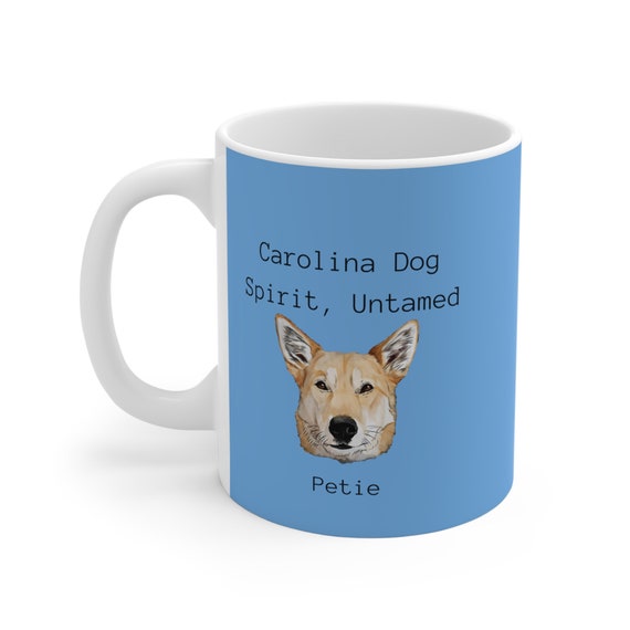 Carolina Dog Spirit Untamed Ceramic Mug | Personalized Dog Lover Mug | Custom Dog Breed Coffee Mug | Carolina Dog Gifts | 11oz 15oz 20oz