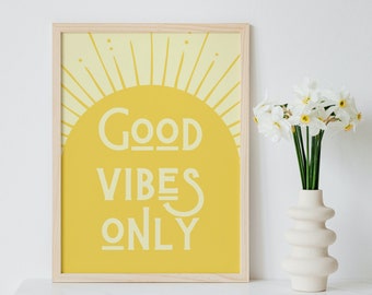 Good Vibes Only Yellow Wall Art: Retro Motivational Print (Digital Download)