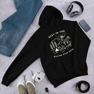 Camp in the Billion Star Hotel Unisex Camping Hoodie