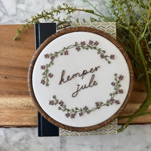 Personalized Botanical Embroidery Hoop Art • Hand Embroidered Script Flower Wall Decor
