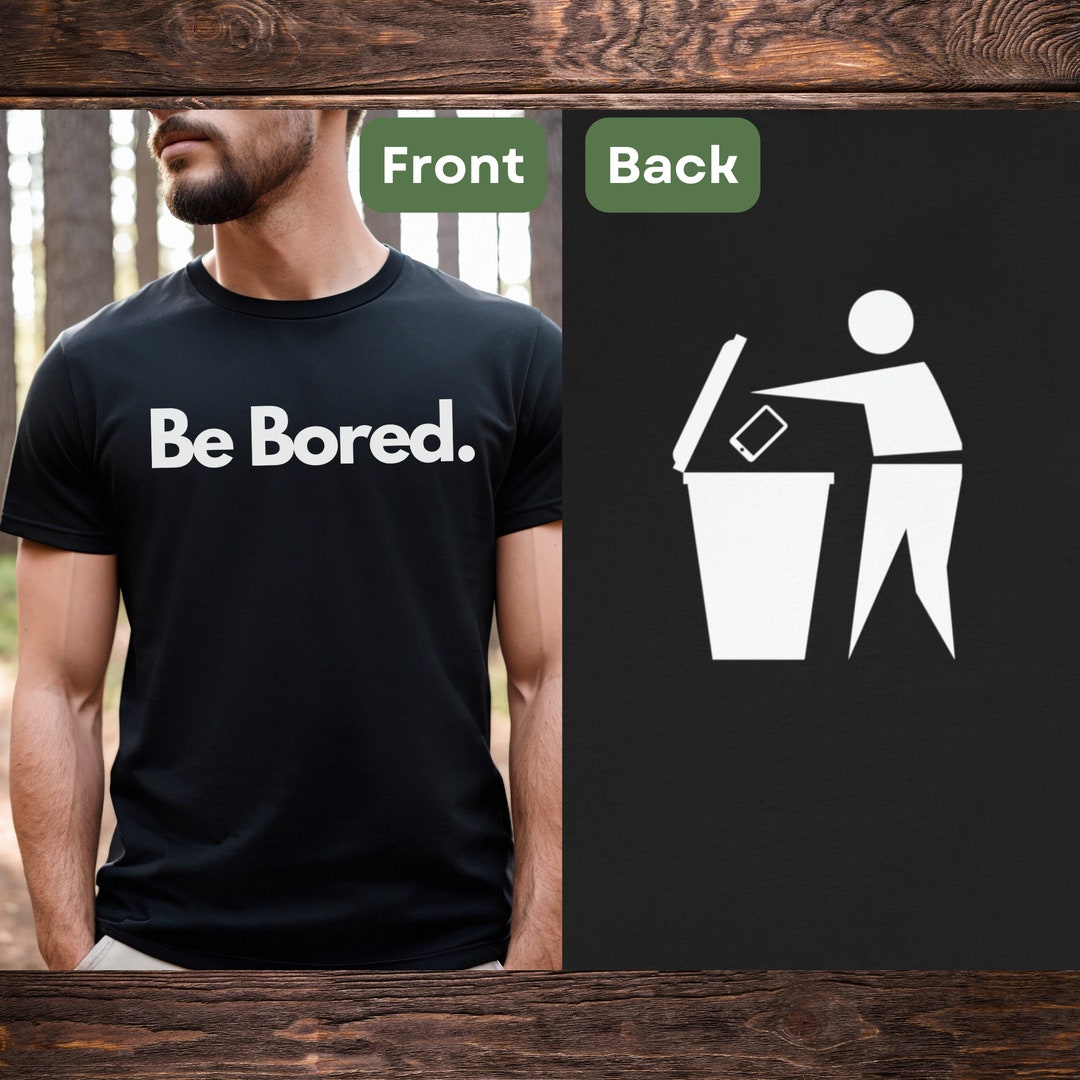 Be Bored. Get off Your Phone. - Etsy
