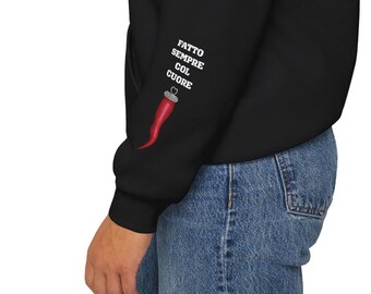 May include: Black hooded sweatshirt with a red chilli pepper and the text "FATTO SEMPRE COL CUORE" on the sleeve.